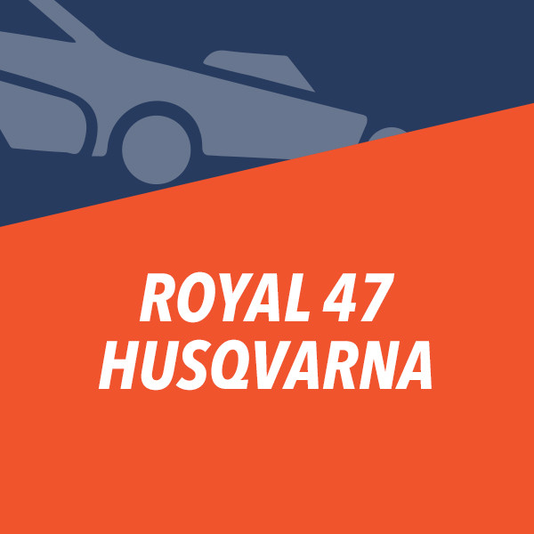 ROYAL 47 Husqvarna